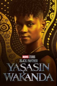 Black Panther: Yaşasın Wakanda 2025 izle
