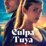 Culpa Tuya 2024 izle