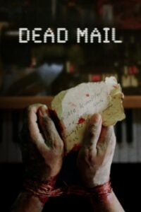 Dead Mail 2024 izle