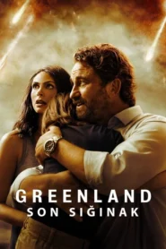 Greenland: Son Sığınak 2025 izle