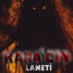 Kara Cin Laneti 2024 izle