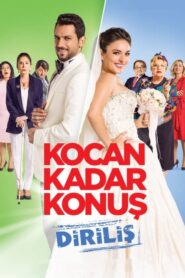 Kocan Kadar Konus Dirilis 2016 izle