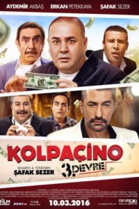 Kolpacino 3 Devre 2016 izle
