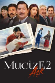 Mucize 2 Ask 2019 izle