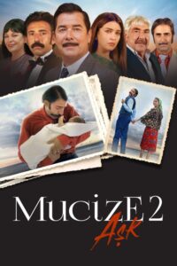 Mucize 2 Ask 2019 izle