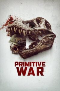 Primitive War 2025 izle