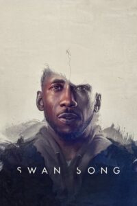Swan Song 2021 izle