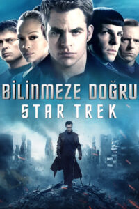 Bilinmeze Doğru: Star Trek 2013 izle