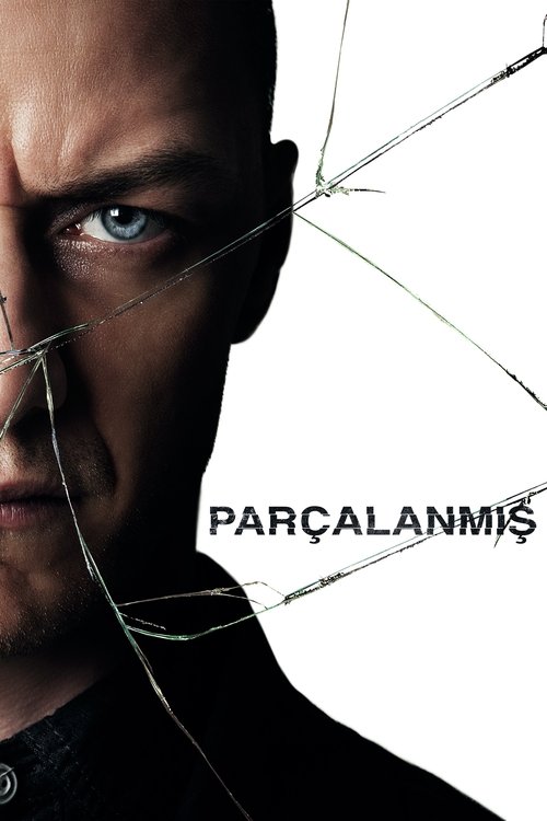 Parçalanmış 2017 izle