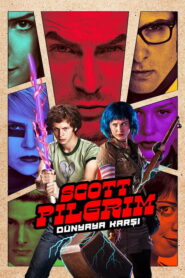 Scott Pilgrim Dünyaya Karşı 2025 izle