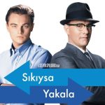 Sıkıysa Yakala 2002 izle