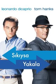 Sıkıysa Yakala 2002 izle