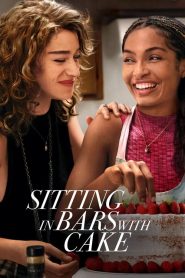 Sitting in Bars with Cake 2023 izle